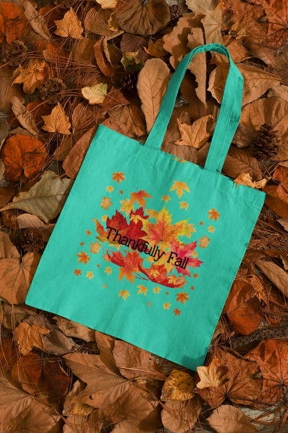 Thankfully Fall Tote Bag