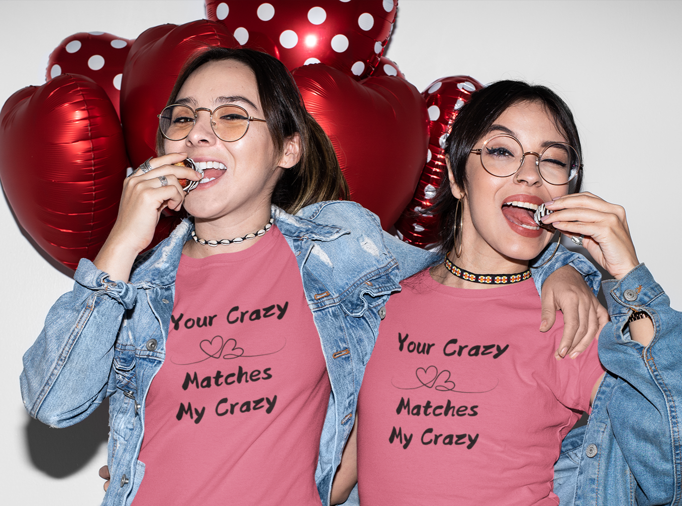 Your Crazy Matches My Crazy Comfort Soft Gender Neutral T-shirt