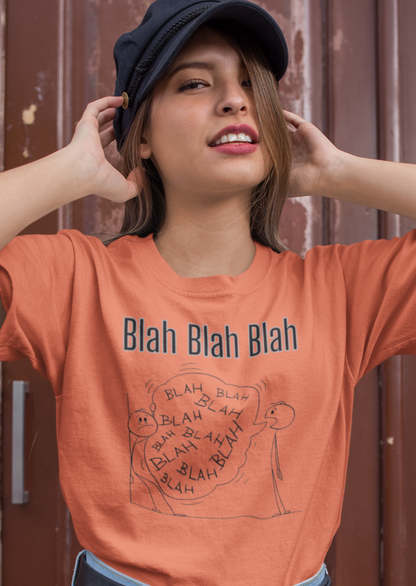 Blah Blah Blah Comfort Soft T-shirt