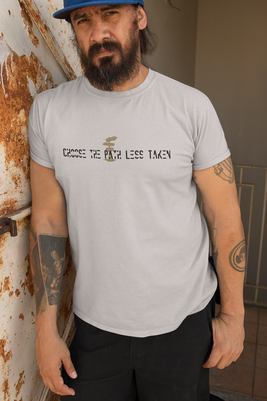 Choose the Path Less Taken Comfort Soft T-shirt