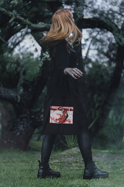 Come and Play With Me Tote Bag