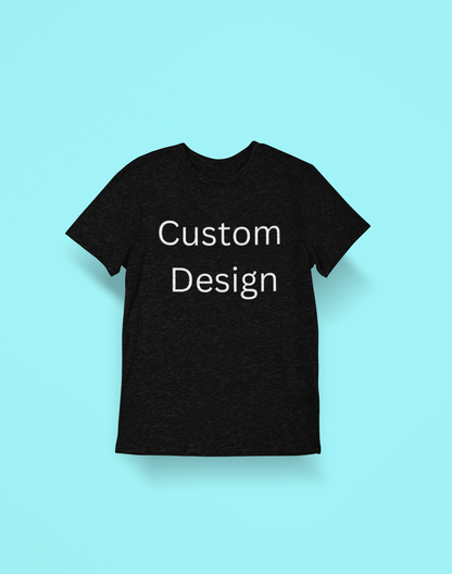 1 Custom Design Comfort Soft T-shirt